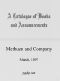 [Gutenberg 46507] • A Catalogue of Books and Announcements of Methuen and Company, March 1897